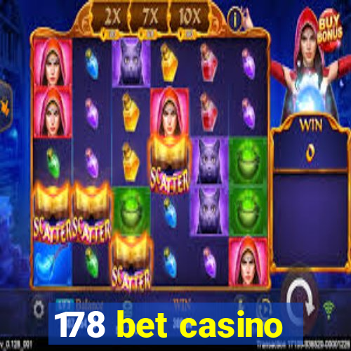 178 bet casino